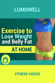 Exercise to Lose Weight and Belly Fat at Home