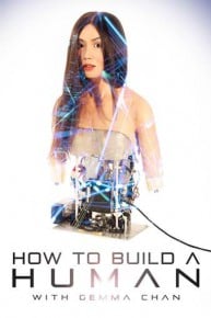 How To Build A Human