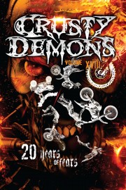 Crusty Demons 18: Twenty Years of Fears