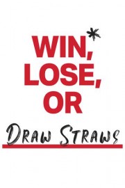 Win, Lose or Draw Straws