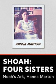Shoah: Four Sisters - Noah's Ark