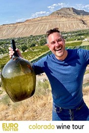 Euro Trotter | Colorado Wine Tour