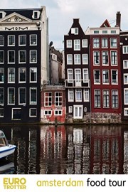 Euro Trotter | Amsterdam Food Tour
