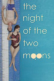 The Night of the Two Moons