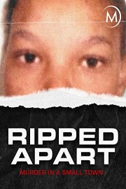 Ripped Apart: Murder in a Small Town