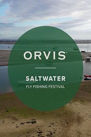 Orvis Saltwater Fly Festival