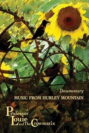Professor Louie & The Crowmatix - Music From Hurley Mountain