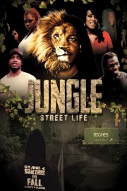 Jungle Street Life
