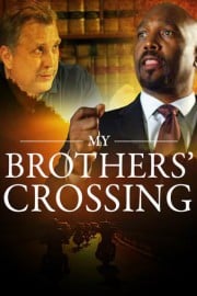 My Brothers' Crossing