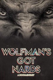 Wolfman's Got Nards