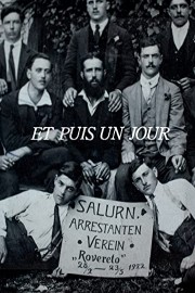 Et puis un jour