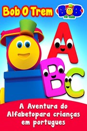 Bob the Train - Alphabet Adventure for Children in Portuguese
