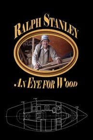 Ralph Stanley: An Eye for Wood