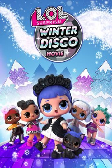 lol surprise winter disco full movie