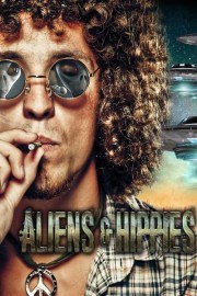 Aliens & Hippies