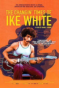 The Changin' Times of Ike White