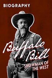 Buffalo Bill: Showman of the West