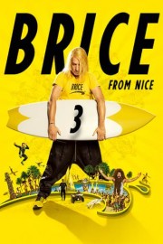 Brice From Nice 3
