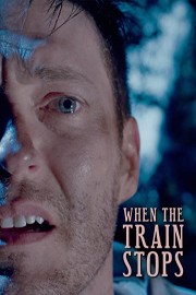 When the Train Stops