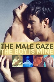 The Male Gaze: The Boy Is Mine