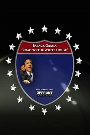 Barack Obama Road To The White House