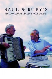 Saul & Ruby's Holocaust Survivor Band