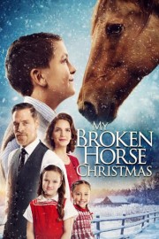 My Broken Horse Christmas