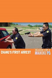 Waikiki PD - Chang's First Arrest