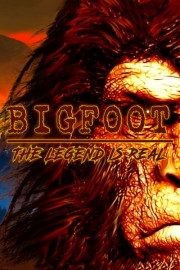 Bigfoot the Legend Is Real