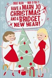 RiffTrax Presents: Have a Mary Jo Christmas and a Bridget New Year!