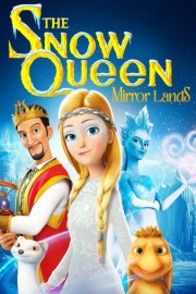 The Snow Queen: Mirrorlands