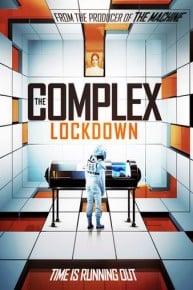 The Complex: Lockdown