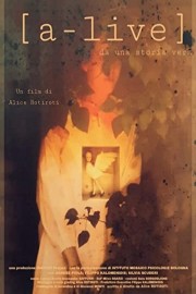 [A-live] - based on a true story