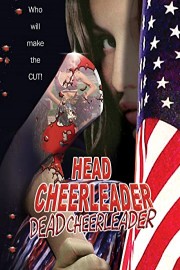 Head Cheerleader, Dead Cheerleader