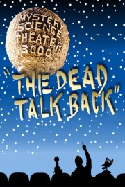 MST3K: The Dead Talk Back