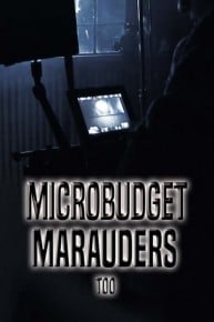 Microbudget Marauders Too