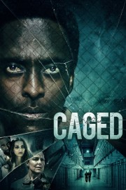 Caged