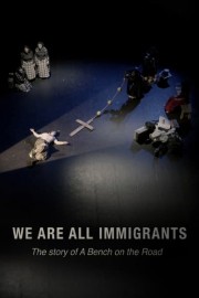 We Are All Immigrants