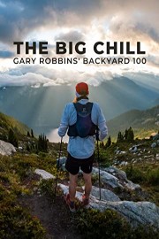 The Big Chill - Gary Robbins' Backyard Ultra