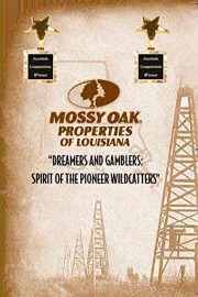 Dreamers and Gamblers: Spirit of the Pioneer Wildcatters