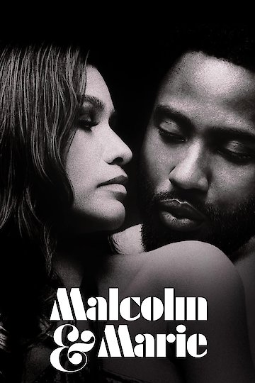 Malcolm & Marie Online | 2021 Movie | Yidio