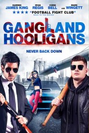 Gangland Hooligans