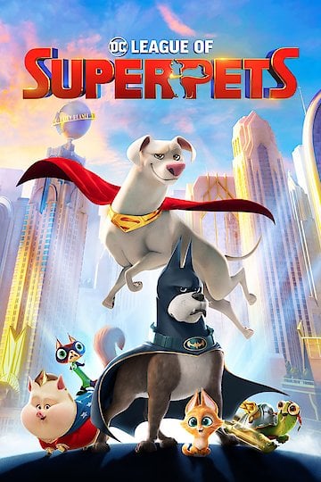 Watch DC League of Super-Pets Online | 2022 Movie | Yidio