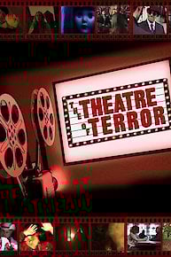 The Theater of Terror