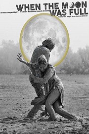 When the Moon was Full