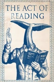 The Act of Reading