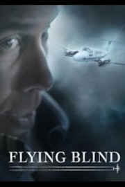 Flying Blind