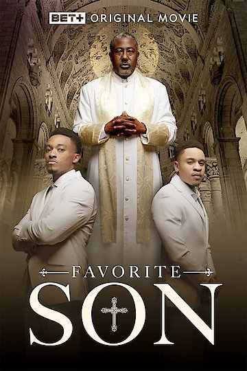 Watch Favorite Son Online | 2021 Movie | Yidio