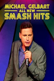 Michael Gelbart: All New Smash Hits