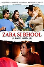 Zara Si Bhool - A Small Mistake